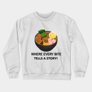 Food bloggers tell a story Crewneck Sweatshirt